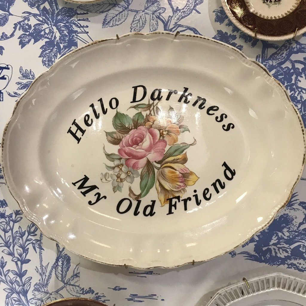 Hello darkness my old friend